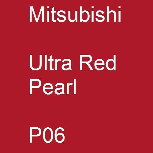 Mitsubishi, Ultra Red Pearl, P06.